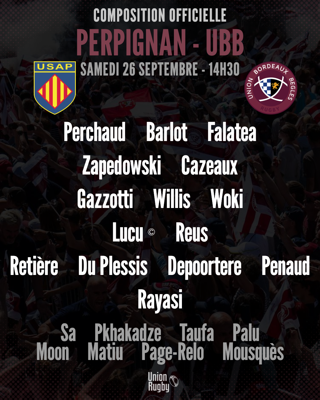 UBB : La compo officielle dévoilée pour le déplacement à Perpignan samedi en Top 14