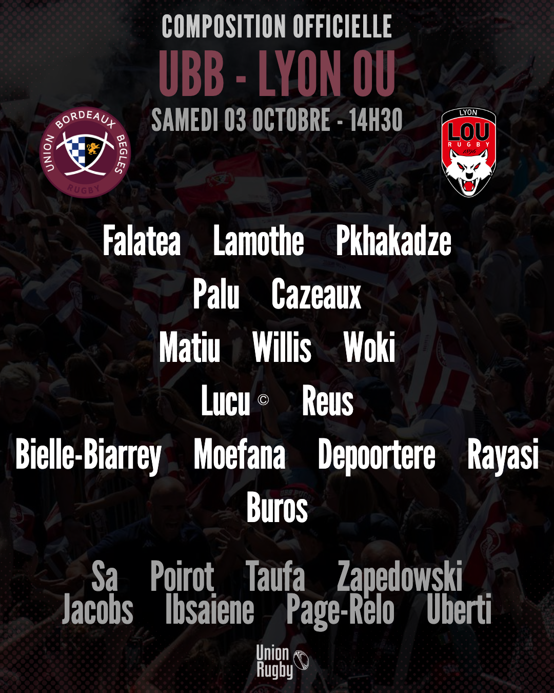 UBB : La compo officielle dévoilée pour la réception de Lyon samedi en Top 14