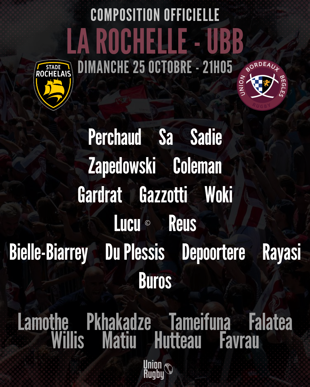 UBB : La compo officielle dévoilée pour le déplacement à La Rochelle dimanche en Top 14