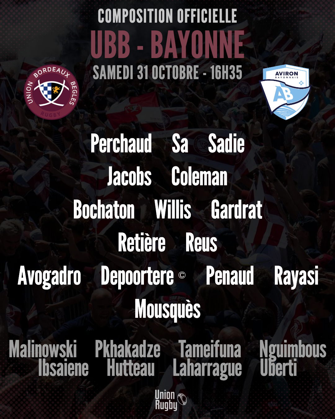 UBB - Bayonne : La composition de l'Union Bordeaux-Bègles révélée pour le choc de samedi
