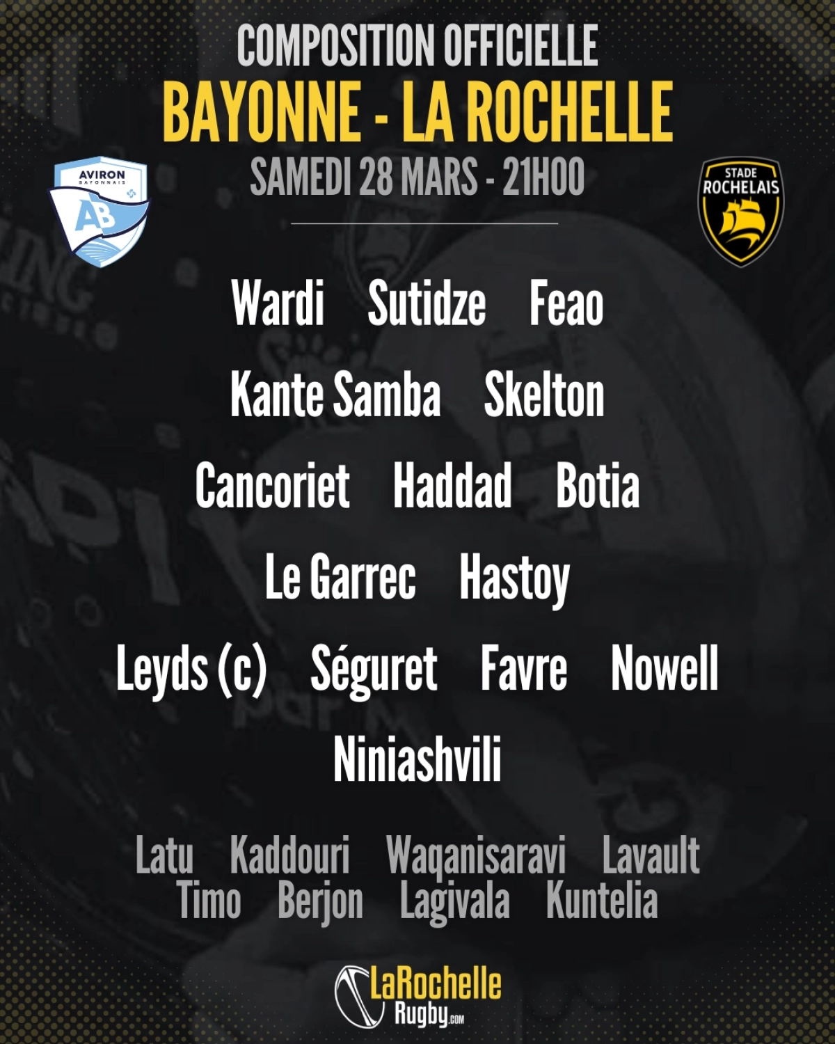 Bayonne - La Rochelle : La compo officielle du Stade Rochelais révélée pour le duel de samedi en Top 14