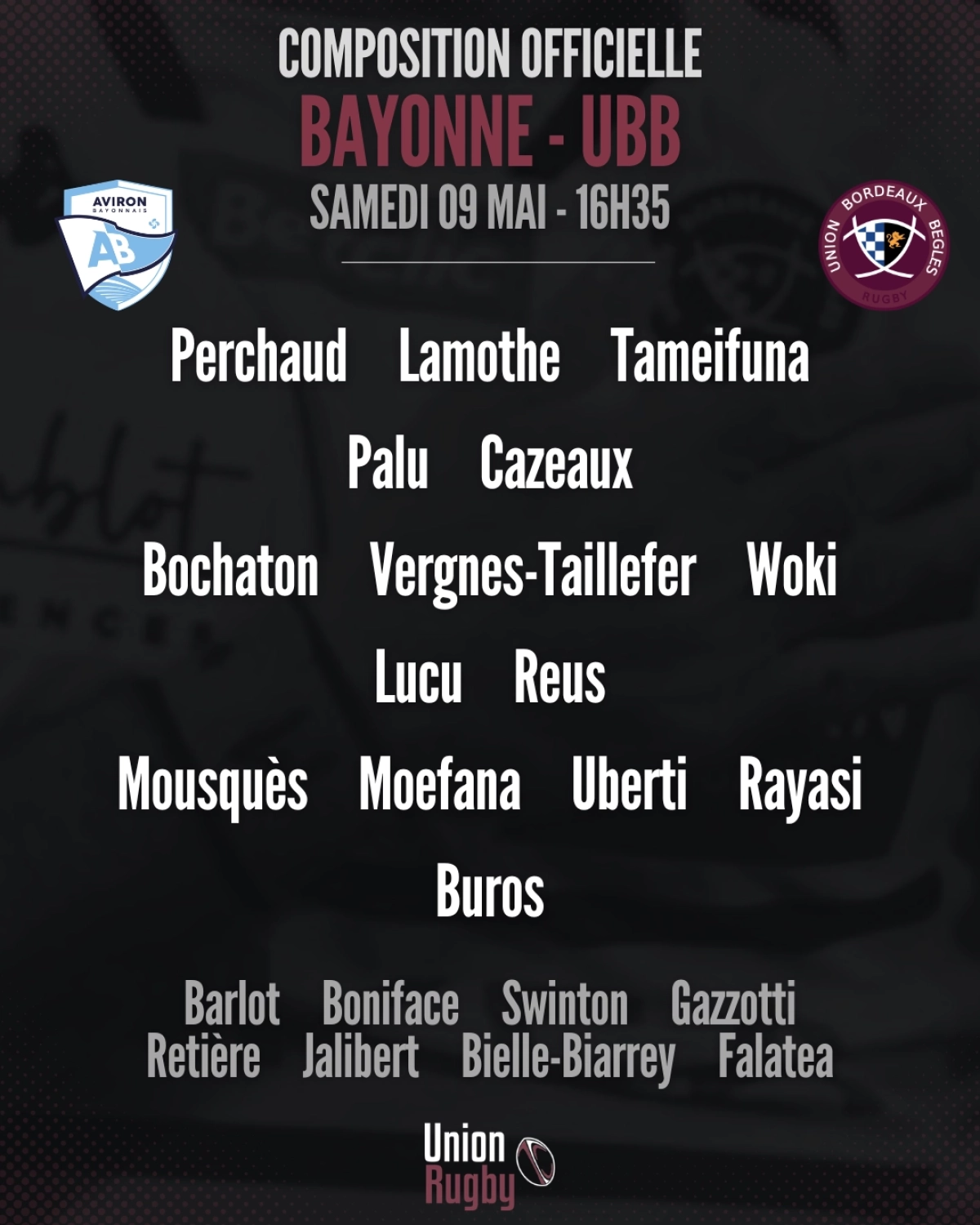 Bayonne - UBB : La compo officielle de l'Union Bordeaux-Bègles dévoilée pour le match de samedi en Top 14