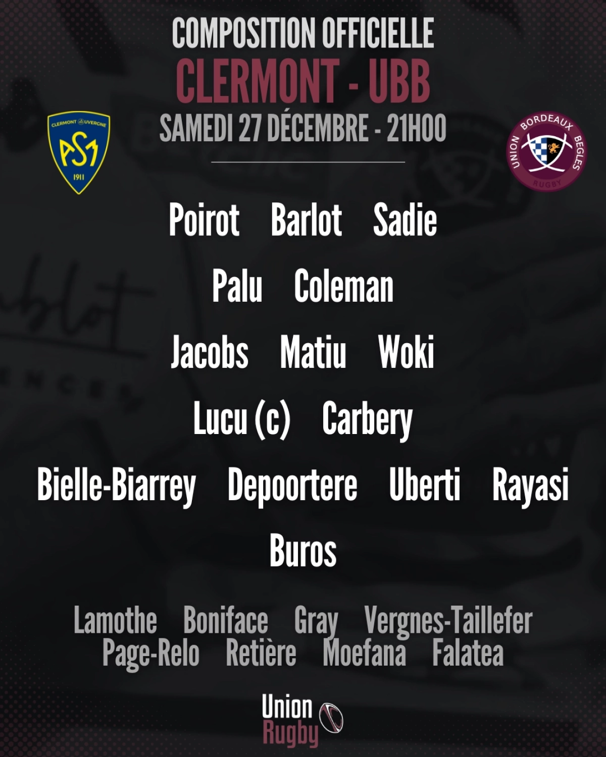 Clermont - UBB : La compo officielle de l'Union Bordeaux-Bègles dévoilée pour le choc de samedi soir