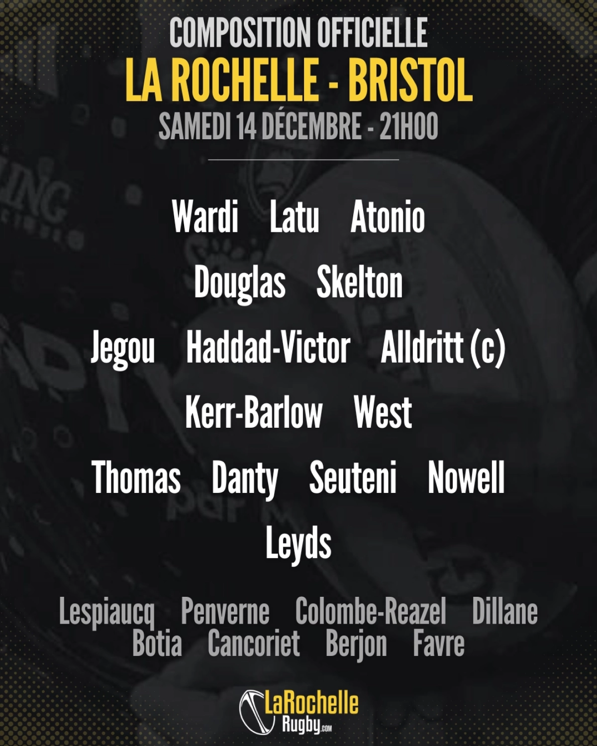 La Rochelle Bristol : La composition du Stade Rochelais pour le match de Champions Cup !