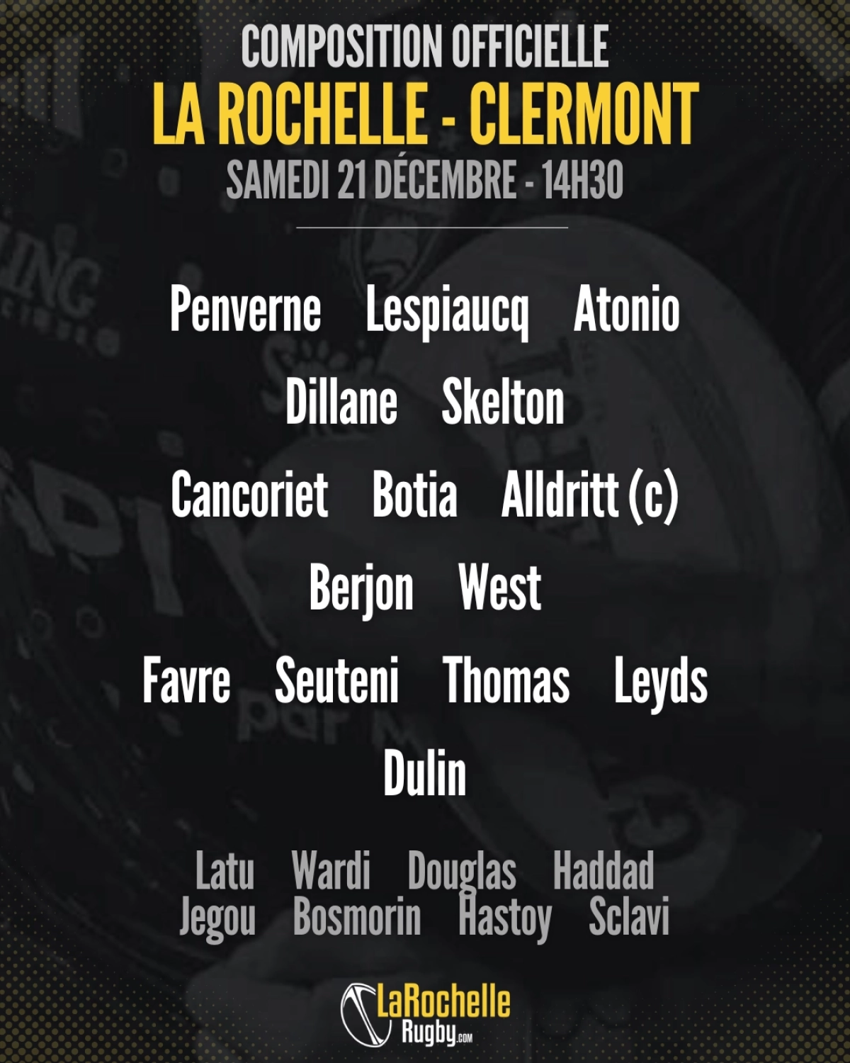 La Rochelle vs Clermont : Découvrez les compositions pour la 12ème journée de Top 14