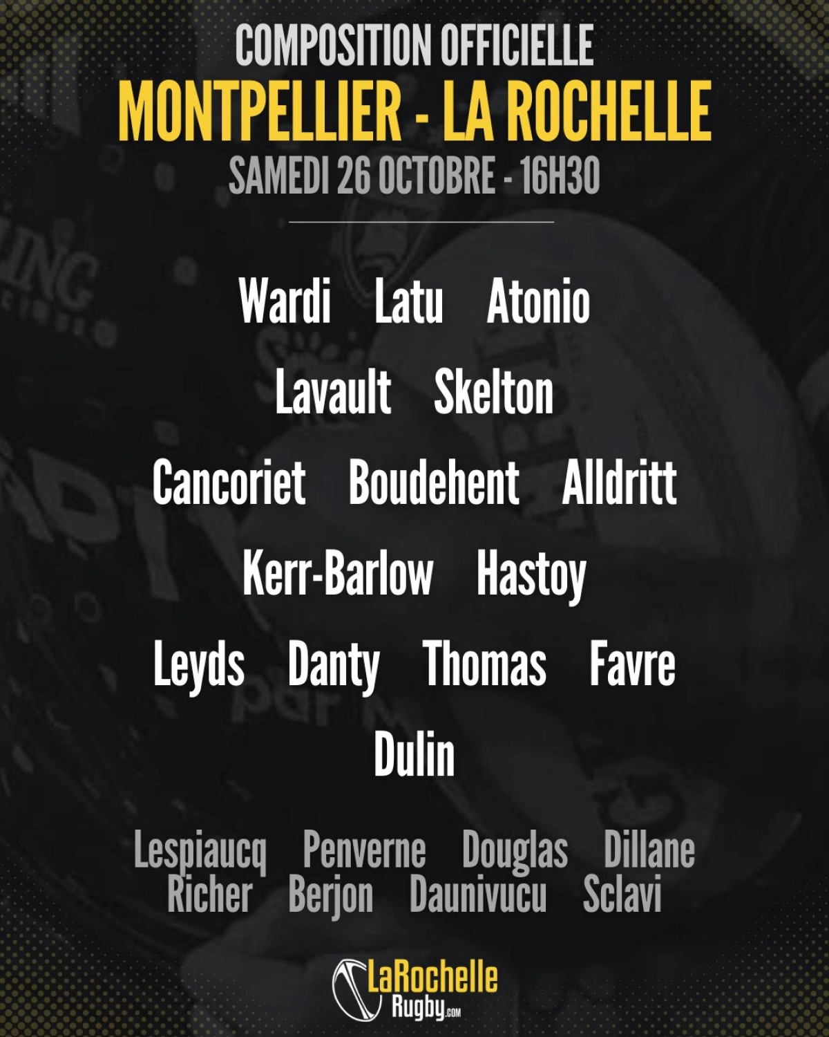 Montpellier Stade Rochelais : Les compositions officielles des deux équipes !