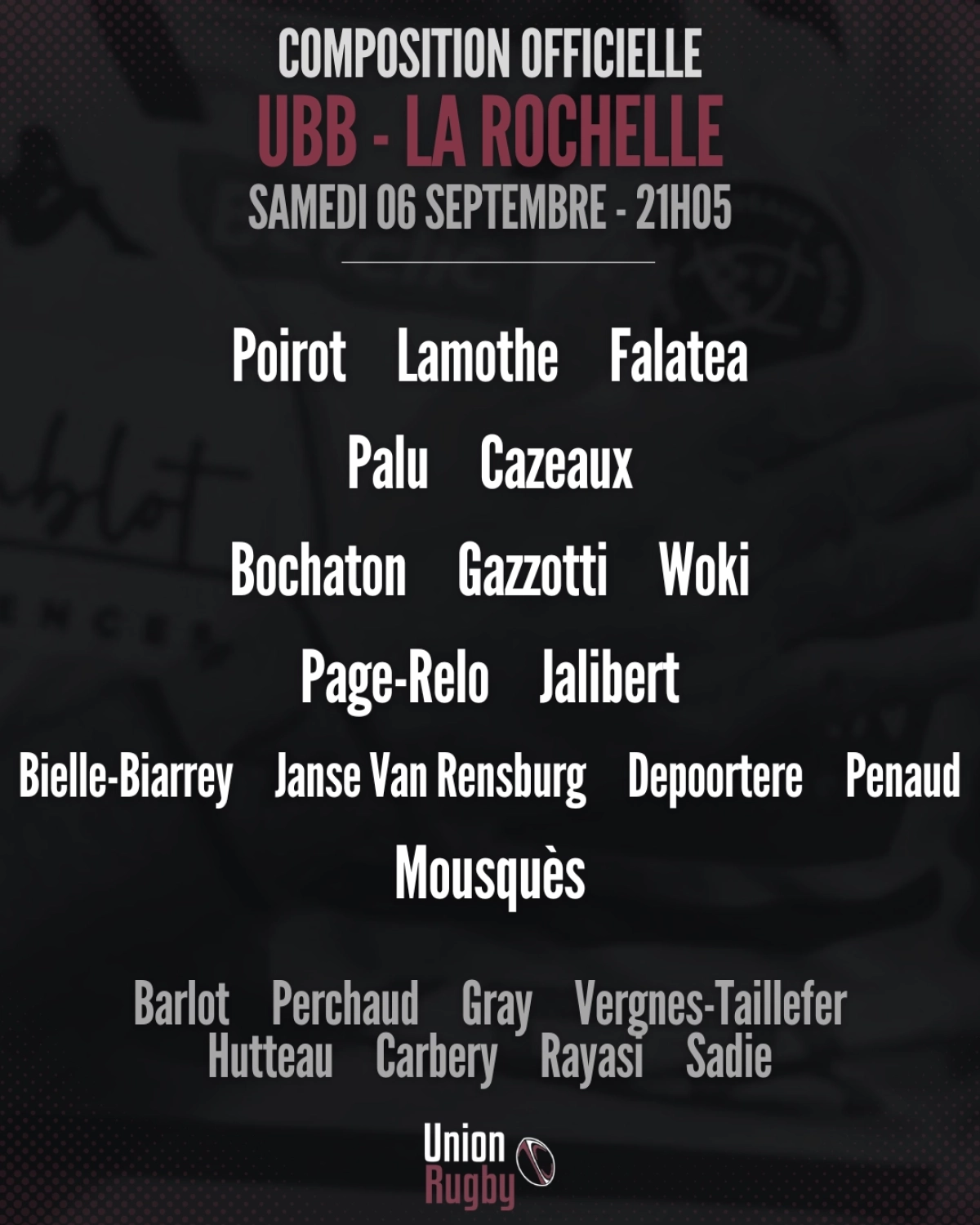 Top 14 - UBB-La Rochelle : La composition officielle révélée pour le derby de samedi !