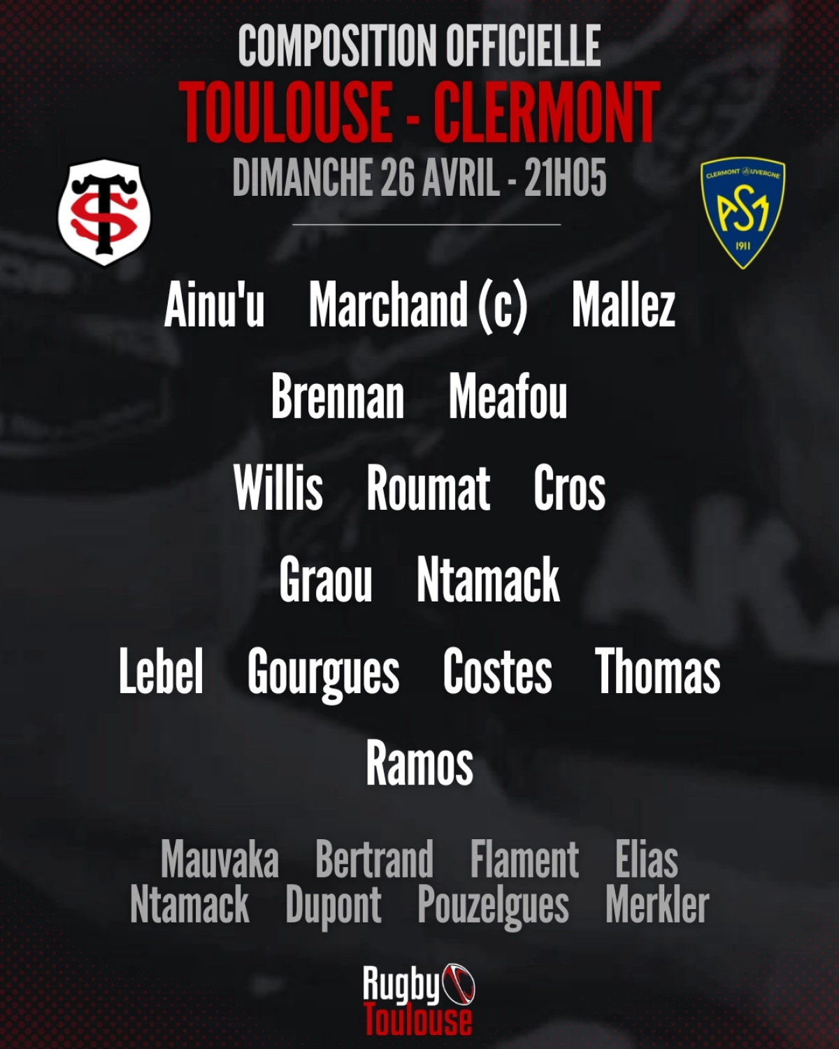Toulouse - Clermont : La compo officielle du Stade Toulousain dévoilée pour la réception de l'ASM dimance en Top 14