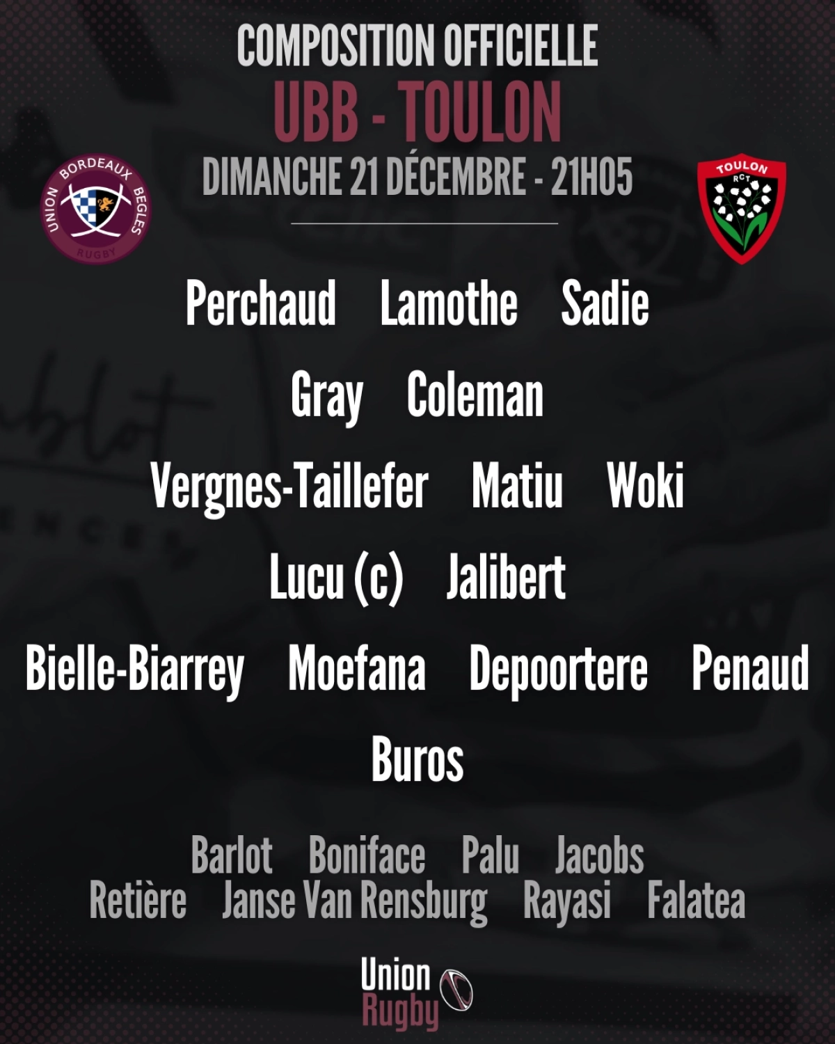 UBB - Toulon : La compo de l'Union Bordeaux-Bègles dévoilée pour le choc de dimanche soir en Top 14