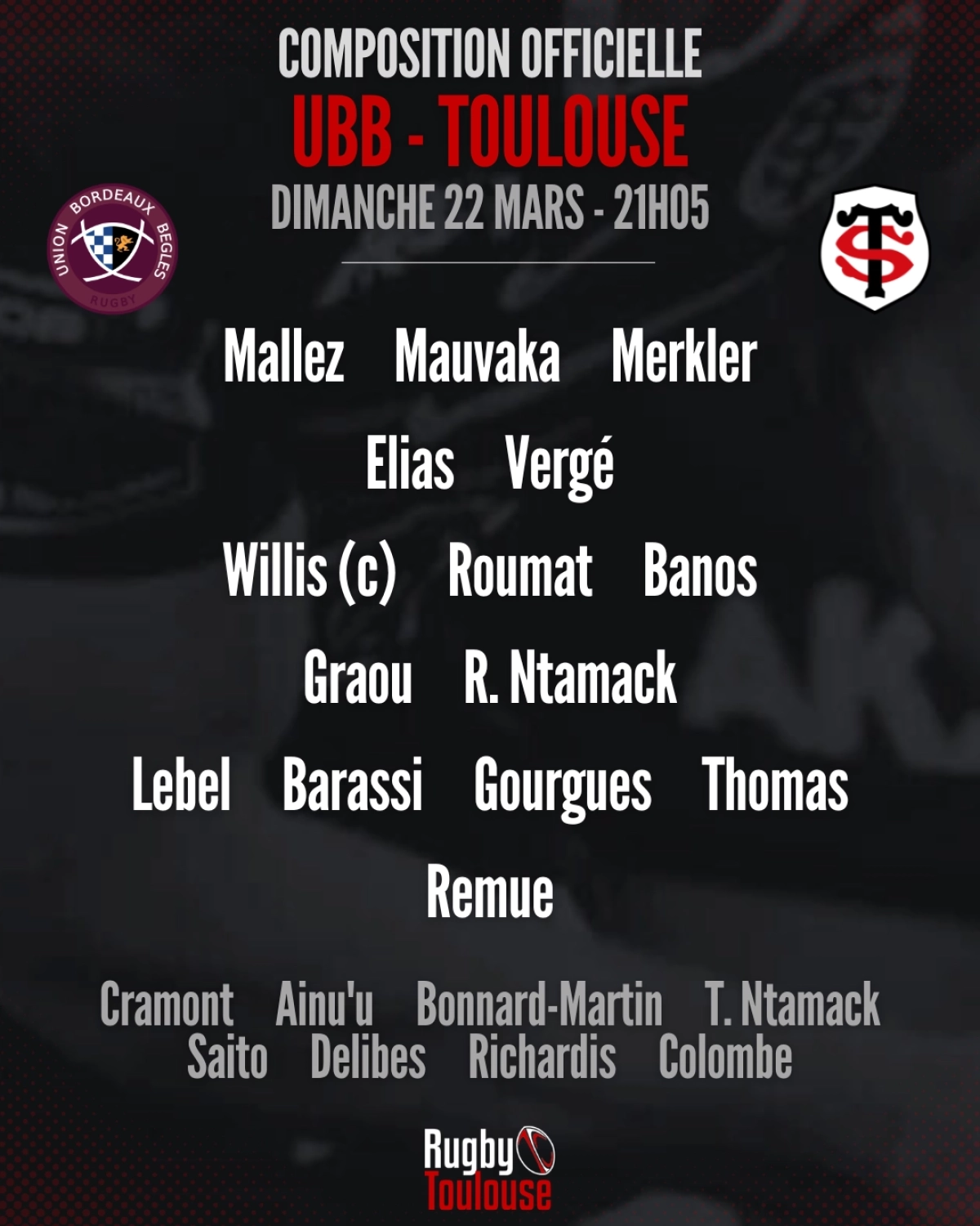 UBB - Toulouse : La compo officielle du Stade Toulousain dévoilée pour le match à Bordeaux dimanche en Top 14