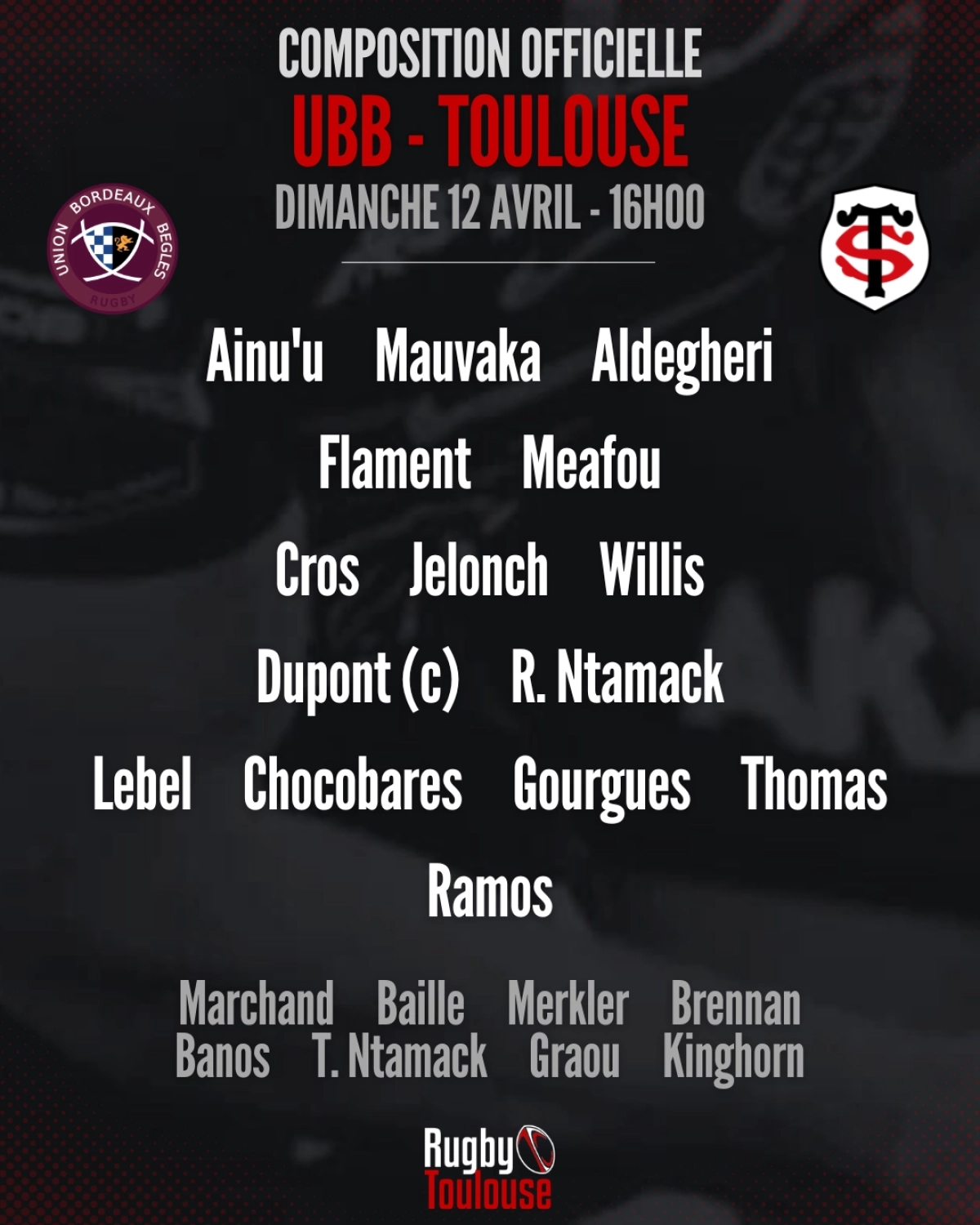 UBB - Toulouse : La compo officielle du Stade Toulousain révélée pour le choc de dimanche en Champions Cup