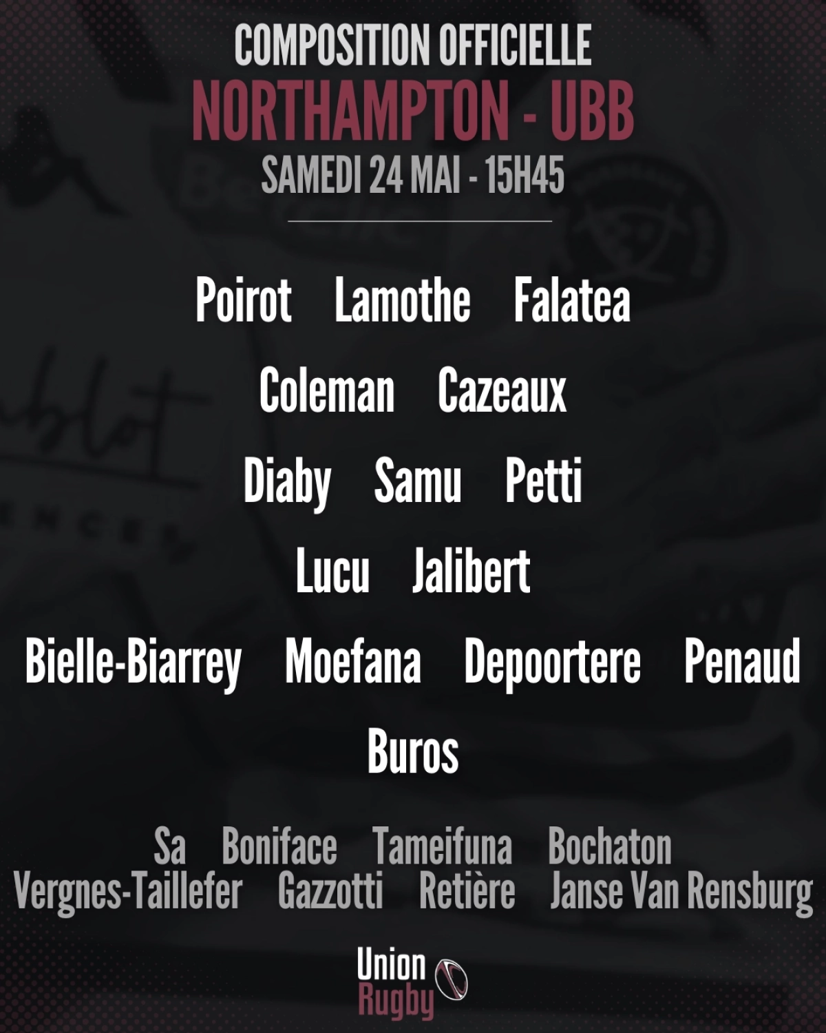 UBB vs Northampton : Les compositions officielles révélées pour la finale de la Champions Cup !
