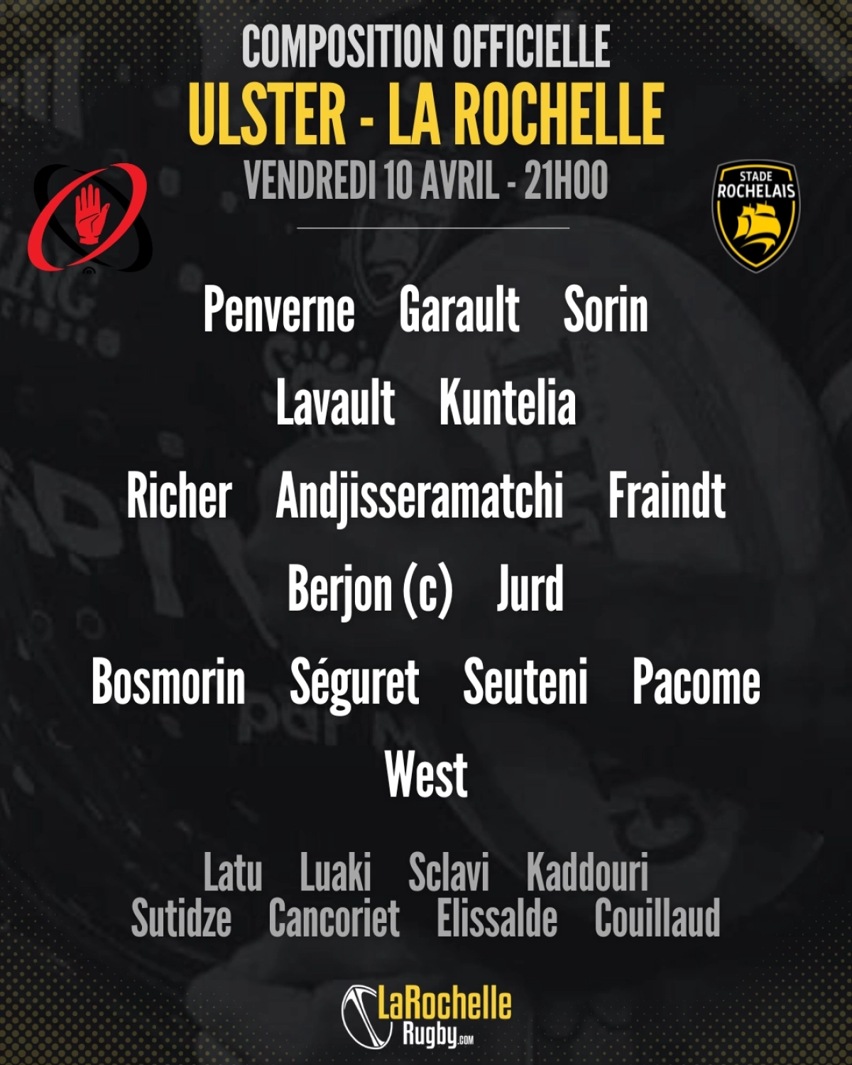 Ulster - La Rochelle : La compo officielle du Stade Rochelais révélée pour le match de Challenge Cup vendredi